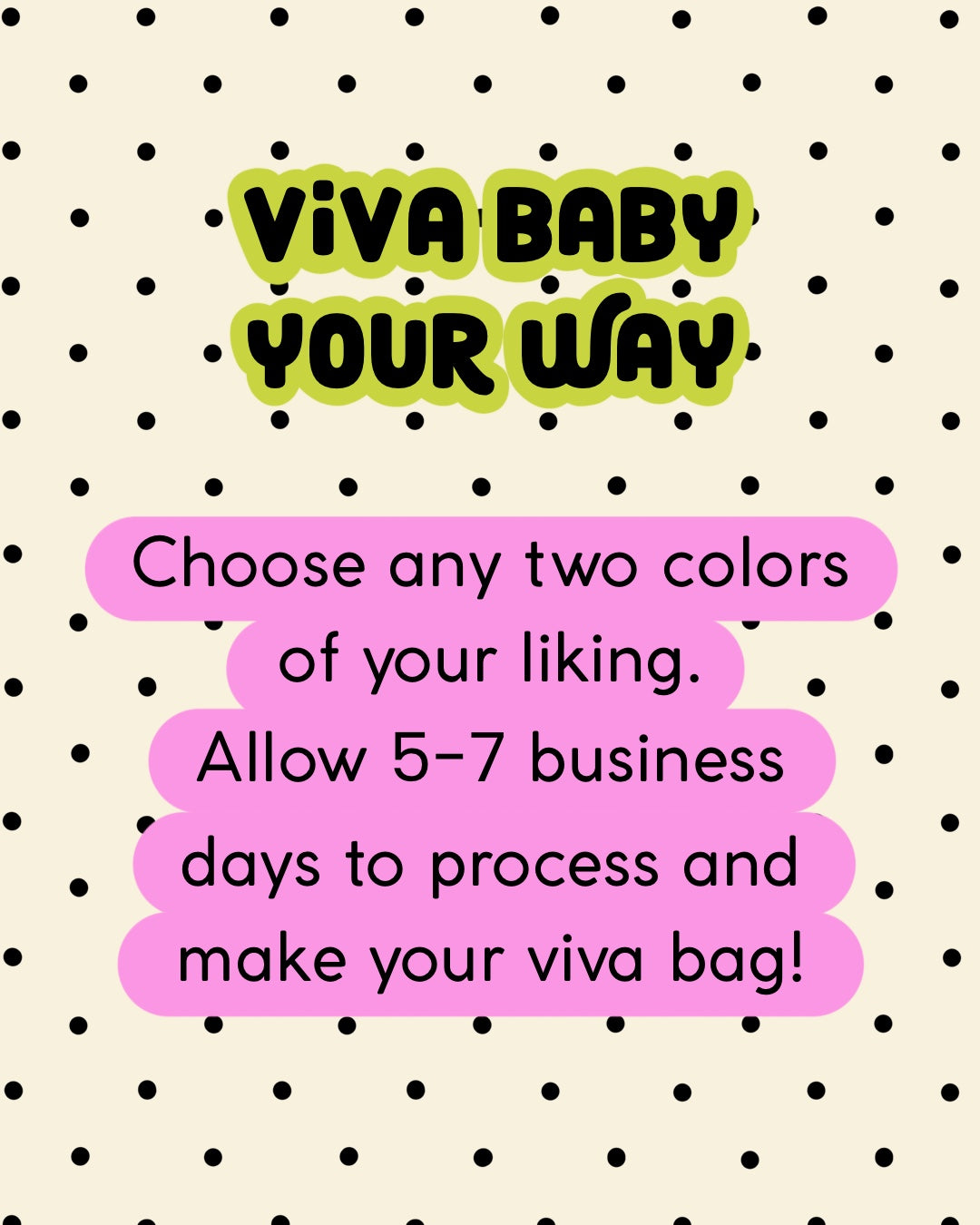 Viva Baby - Your way