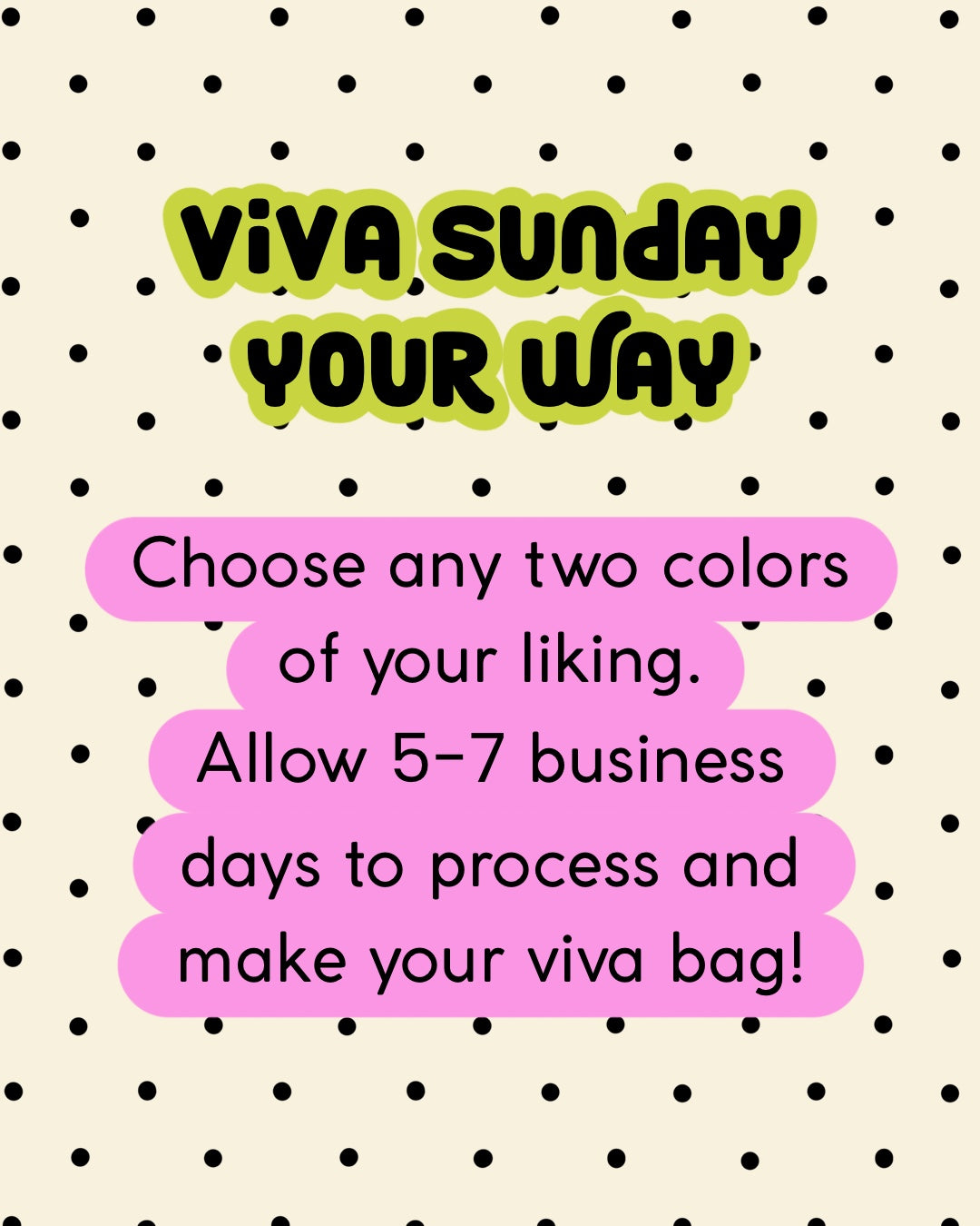 Viva Sunday - Your way